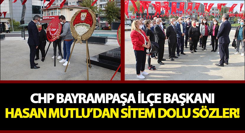 CHP Bayrampaşa İlçe Başkanı Hasan Mutlu
