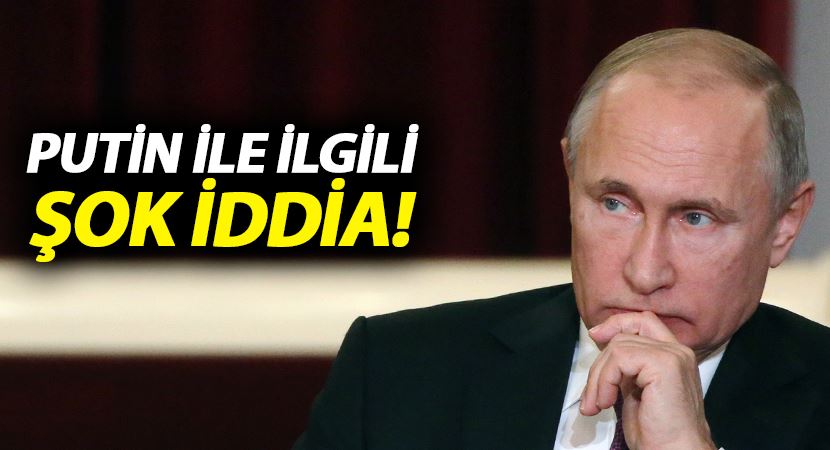 İngiliz medyasından olay Putin iddiası!