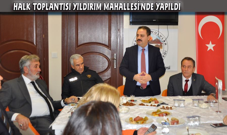 HALK TOPLANTISI YILDIRIM MAHALLESİ