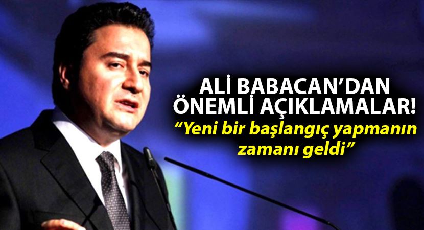 Ali Babacan’dan önemli açıklamalar