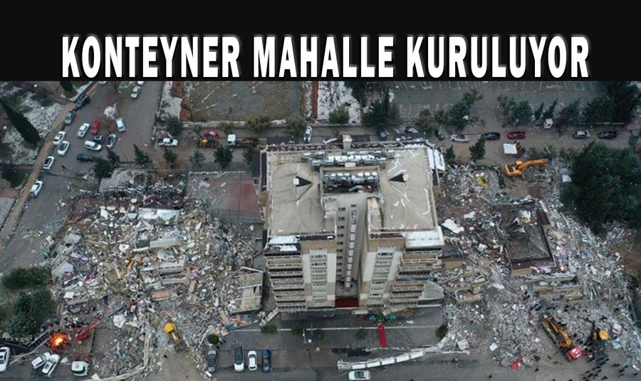 1000 KONUTLUK KONTEYNER MAHALLE KURULUYOR 