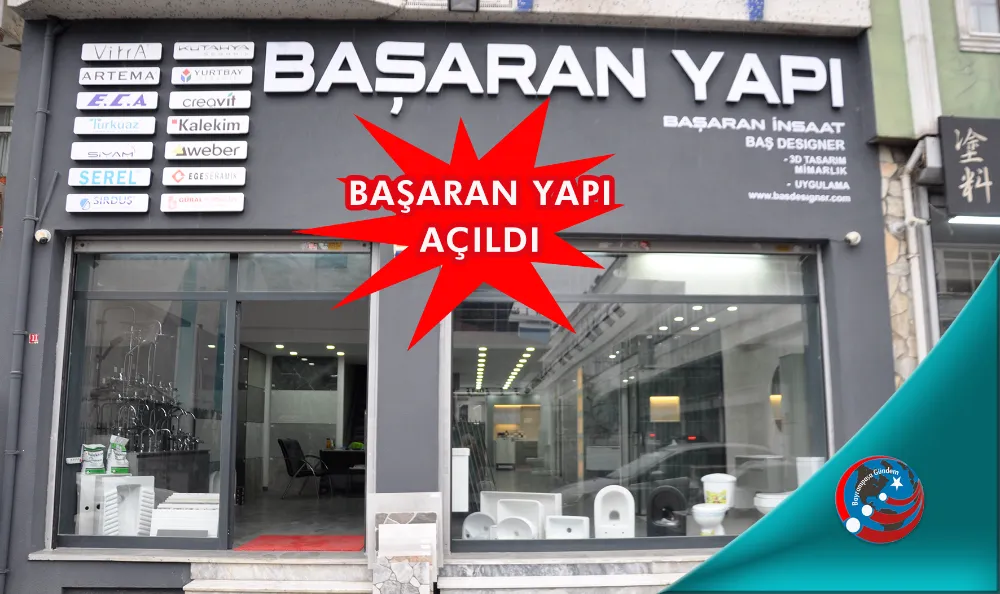 İNŞAAT DÜNYASINDA YENİ BİR SOLUK “BAŞARAN YAPI” 