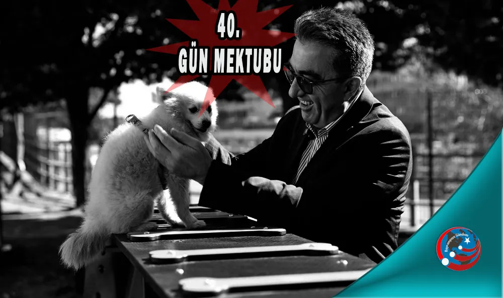 DEMİR PARMAKLIKLAR ARDINDA: KIRK GÜNLÜK BİR HASRET MEKTUBU