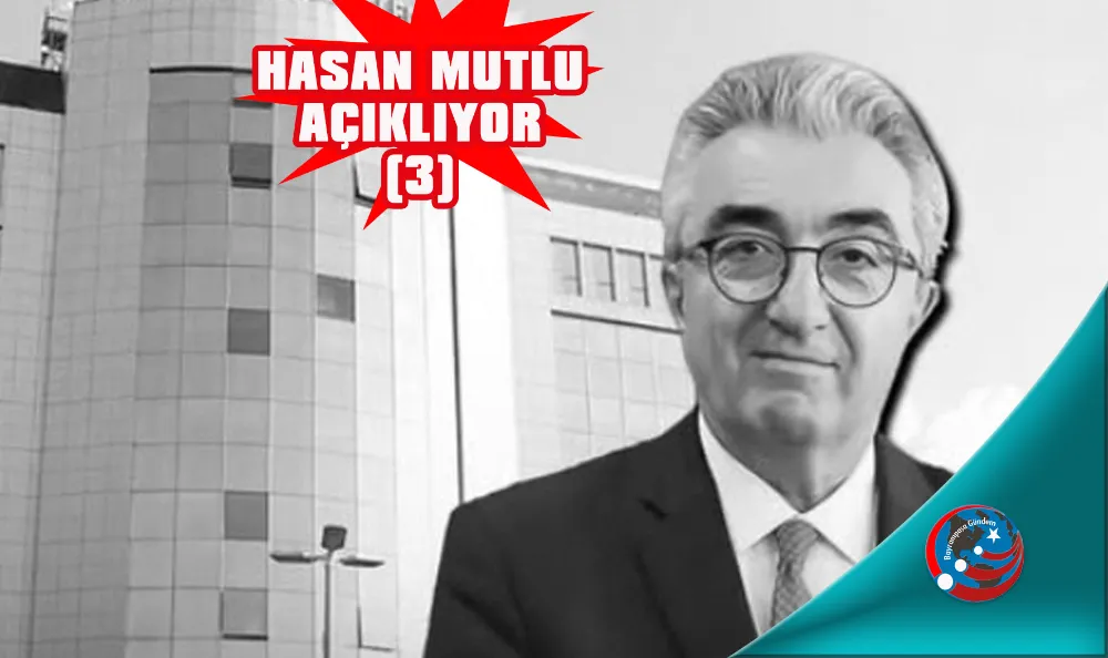 HASAN MUTLU’YA YÖNELİK CİDDİ BİR KOMPLO VE İTİBARSIZLAŞTIRMA OPERASYONU