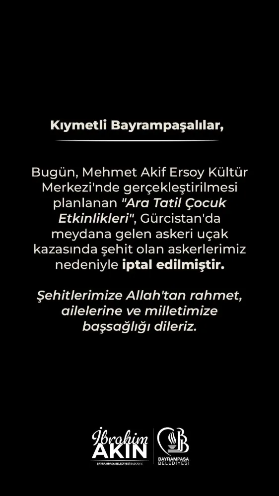 ŞEHİT ATEŞİ ETKİNLİKLERİ İPTAL ETTİ