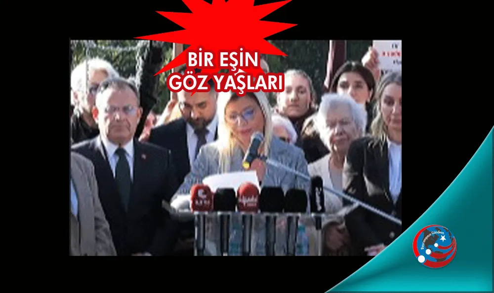 BİR EŞİN GÖZ YAŞLARI, SAFİYE MUTLU GÖZ YAŞLARINI TUTAMADI