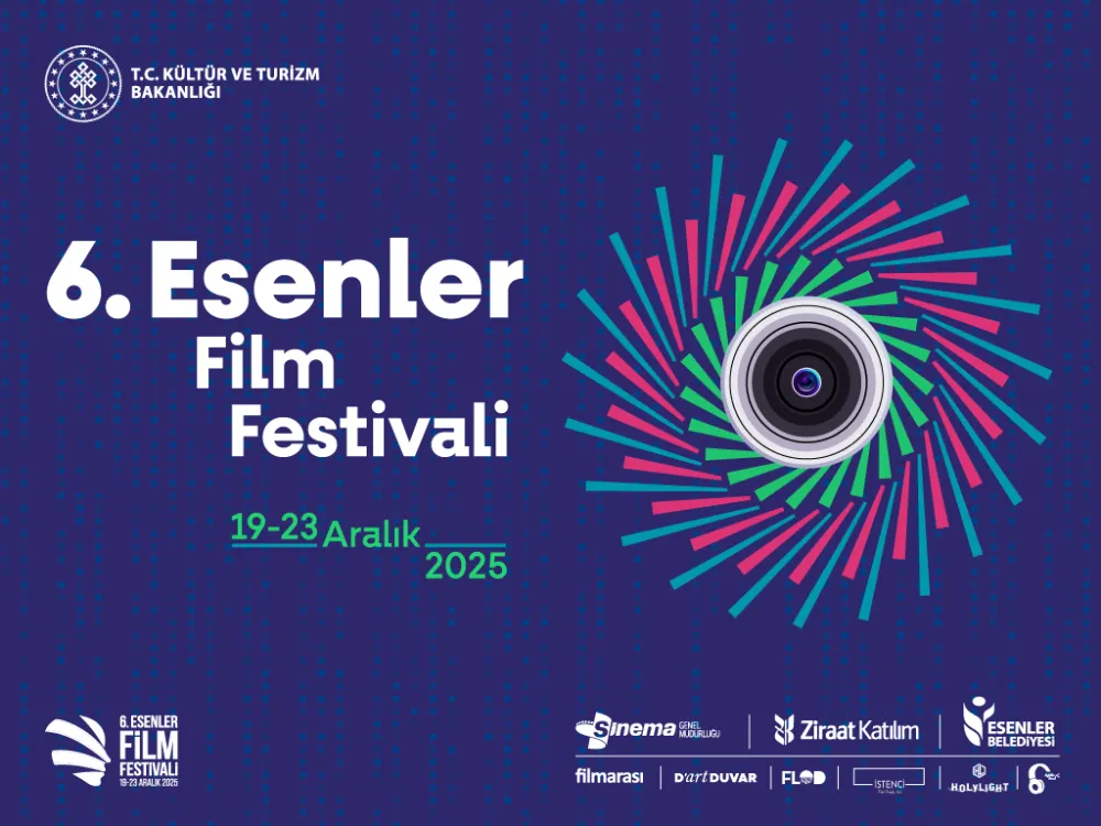 6. ESENLER FİLM FESTİVALİ FİNALİSTLERİ BELLİ OLDU