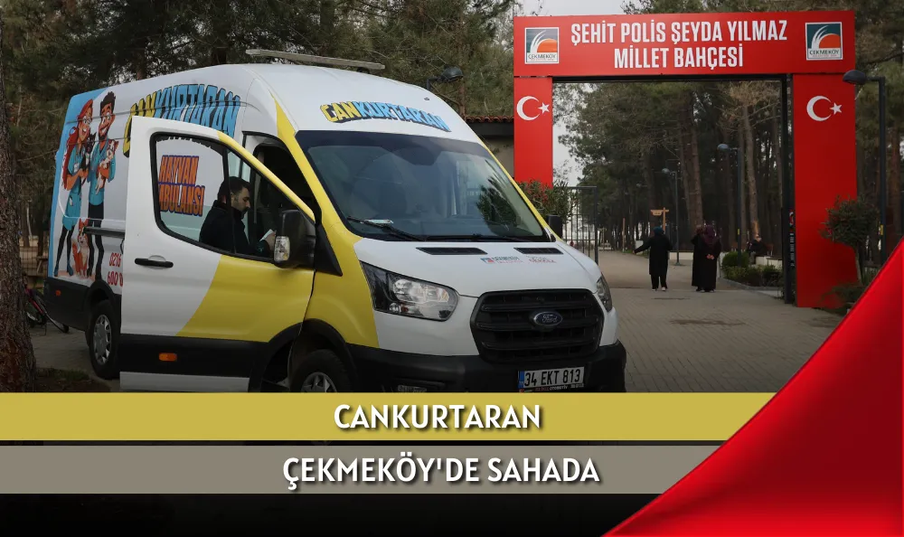 CANKURTARAN ÇEKMEKÖY