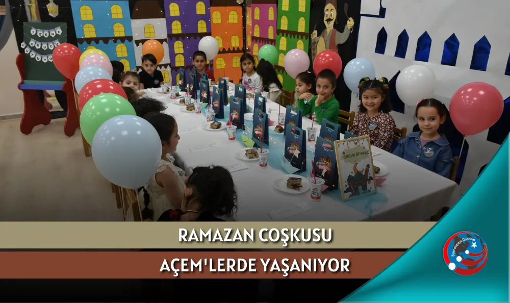 RAMAZAN COŞKUSU AÇEM