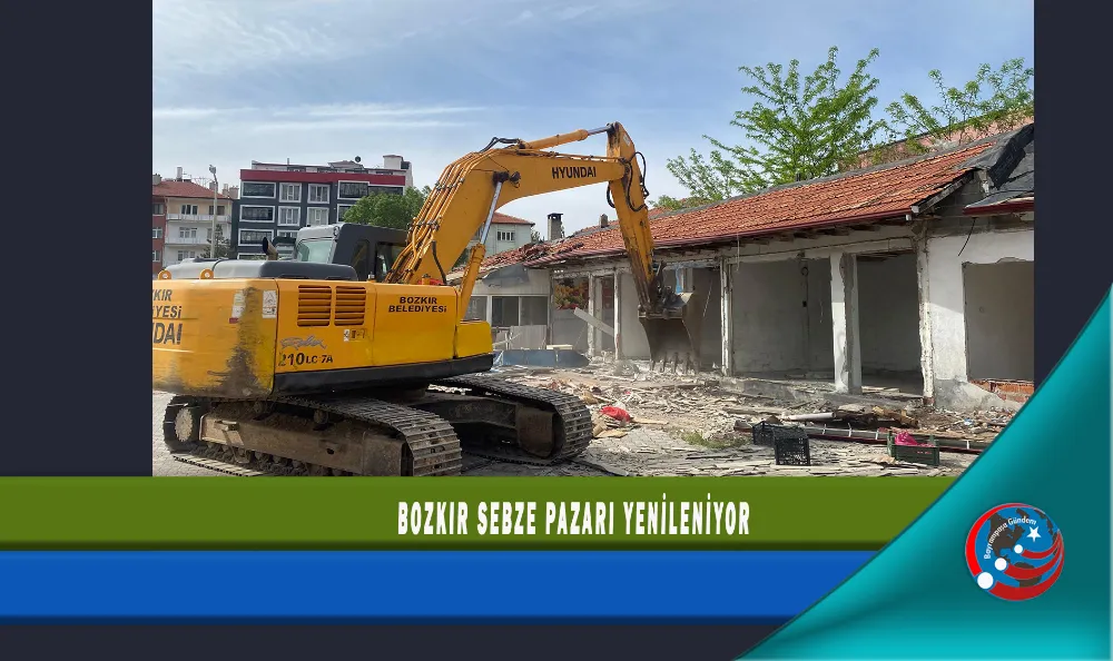 BOZKIR SEBZE PAZARI YENİLENİYOR