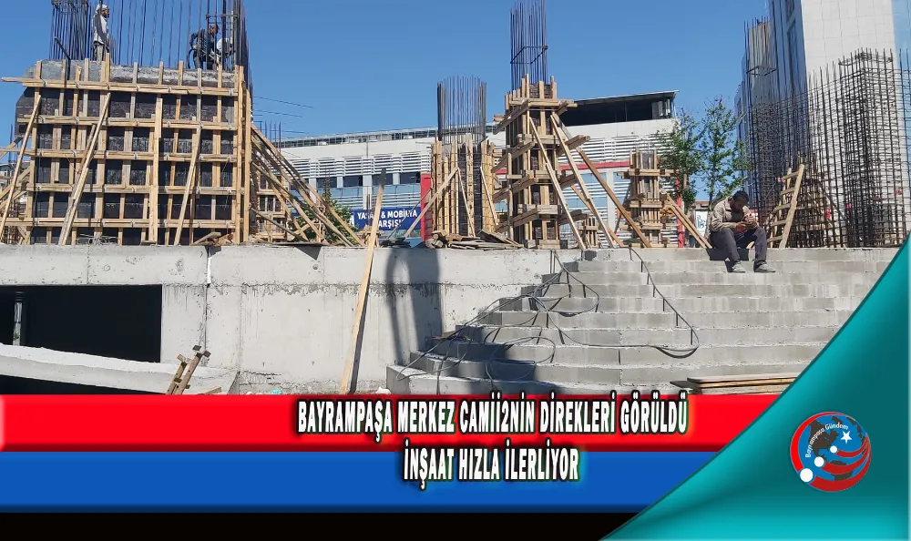 BAYRAMPAŞA MERKEZ CAMİİ