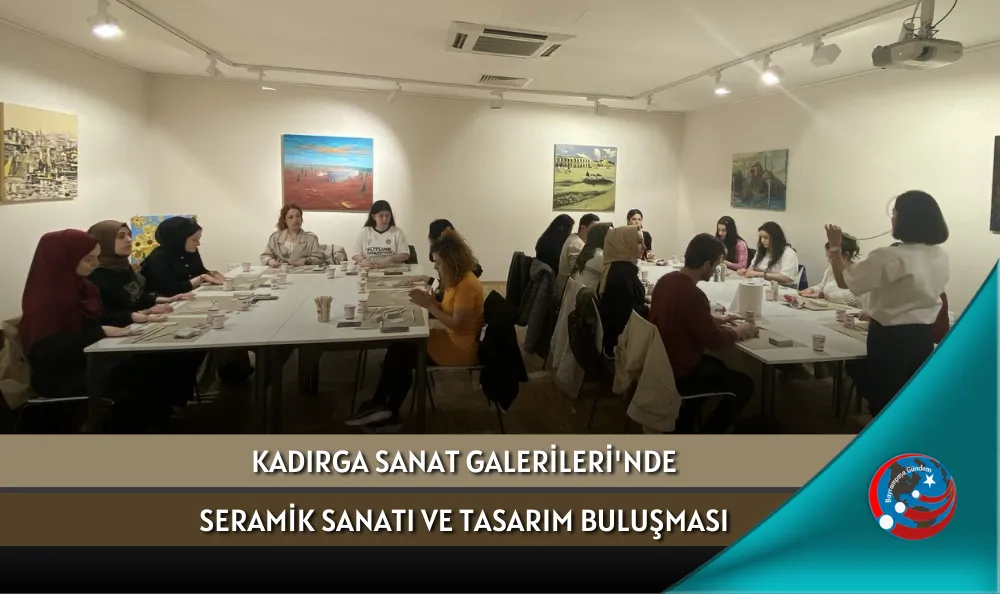 KADIRGA SANAT GALERİLERİ