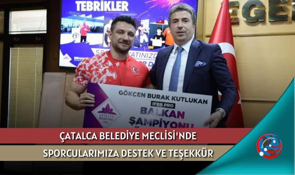 ÇATALCA BELEDİYE MECLİSİ