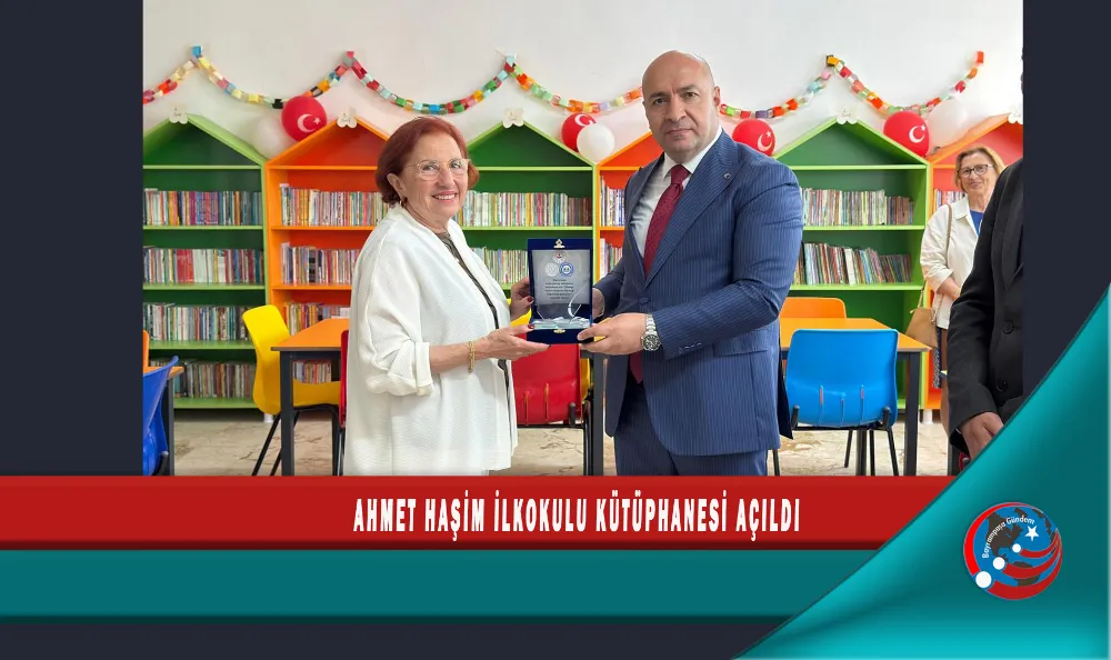 AHMET HAŞİM İLKOKULU KÜTÜPHANESİ AÇILDI