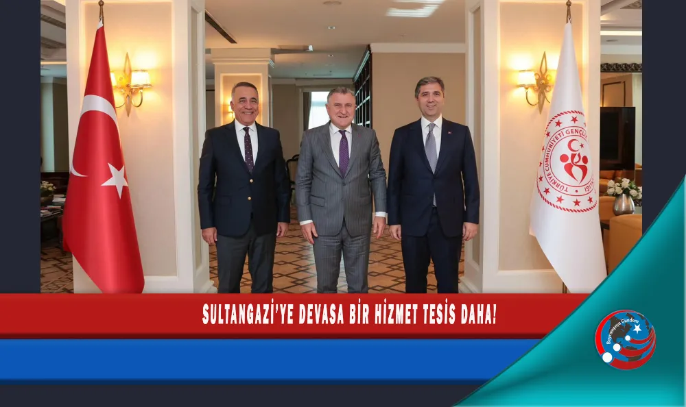 SULTANGAZİ’YE DEVASA BİR HİZMET TESİS DAHA! 