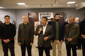 MİR’ÂT-I NEBEVİ SERGİSİ KAPILARINI AÇTI