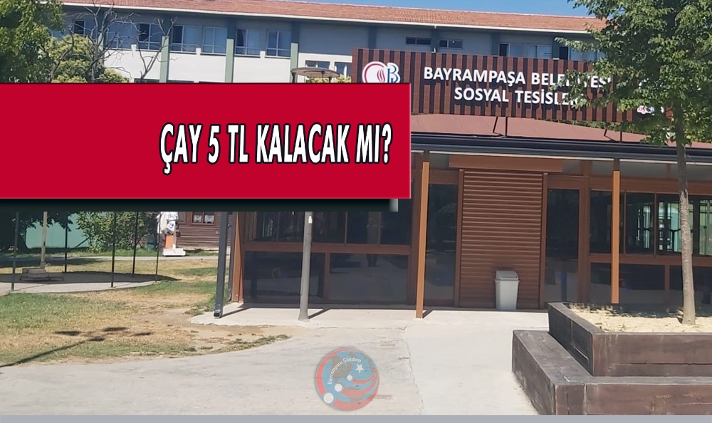 BAY KAFELER KİRAYA VERİLECEK: ÇAY 5 TL KALACAK MI?