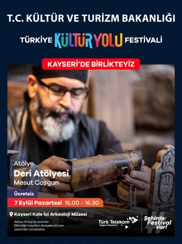 Kayseri’nin Tarihinden Sofrasına Uzanan Festival Yolculuğu Başlıyor