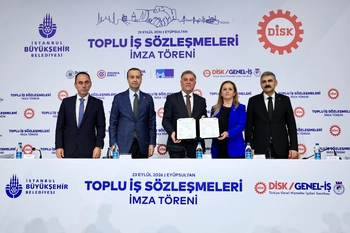 İBB İŞTİRAKLERİ İLE DİSK'E BAĞLI SENDİKALAR ARASINDA TİS İMZALANDI