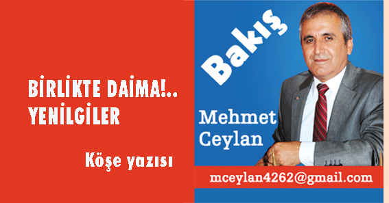 BİRLİKTE DAİMA!.. VE YENİLGİLER