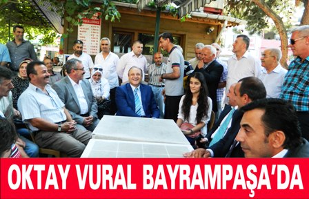 MHP GRUP BAŞKAN VEKİLİ OKTAY VURAL BAYRAMPAŞA?DA