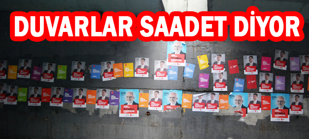 DUVARLAR SAADET DİYOR